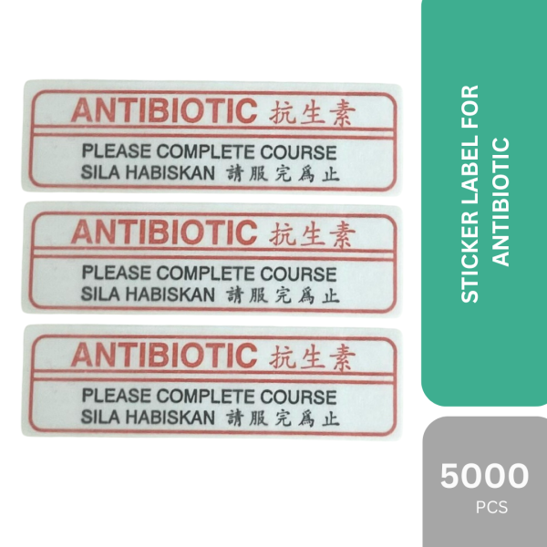 STICKER LABEL FOR ANTIBIOTIC -5000 PCS